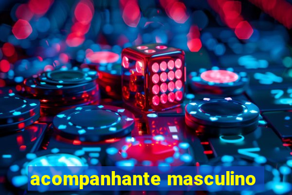 acompanhante masculino